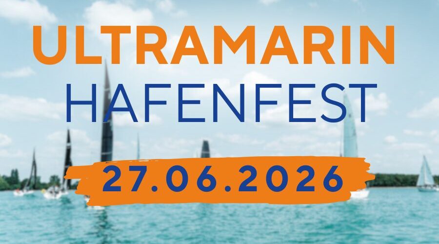 ULTRAMARIN Hafenfest und ULTRAMARIN Cup 2026